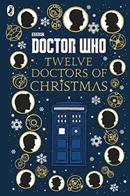 Doctor Who : Twelve Doctors Of Christmas