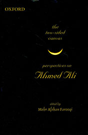 Two Sided Canvas : Perspectives On Ahmed Ali