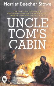 Buy Uncle Toms Cabin Book Harriet Beecher Stowe 9388369955