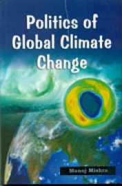 Politics Of Global Climate Change