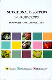Nutritional Disorders In Fruit Crops : Diagnosis & Management