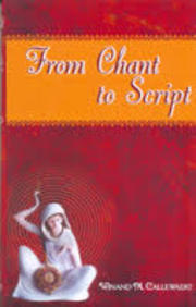 From Chant to Script