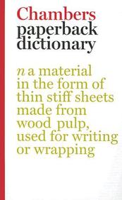 Chambers Paperback Dictionary