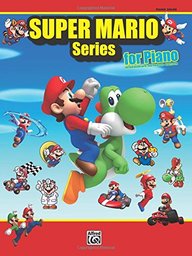 Super Mario Series for Piano: Intermediate/Advanced Piano Solos