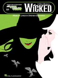 Wicked - A New Musical: E-Z Play Today Volume 64 (Ez Play Today)