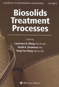 Biosolids Treatment Processes, Vol.6