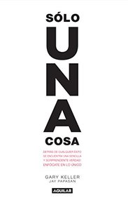 Una sola cosa (Spanish Edition)
