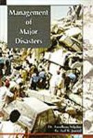 Management Of Major Disasters