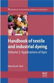 Handbook Of Textile & Industrial Dyeing Vol 2 Applications Of Dyes