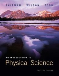 Introduction To Physical Science 12th/Ed