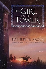 The Girl in the Tower: A Novel