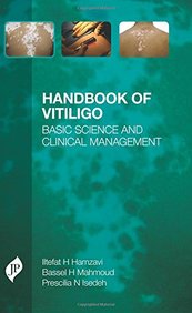Handbook of Vitiligo: Basic Science and Clinical Management