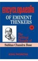 The Political Thought of Subhas Chandra Bose (Encyclopaedia Eminent Thinkers)