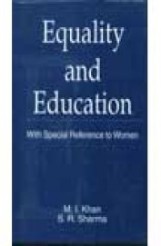 Equality & Education With Special Reference To Women