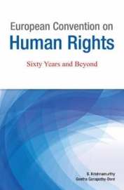 European Convention On Human Rights Sixty Years & Beyond