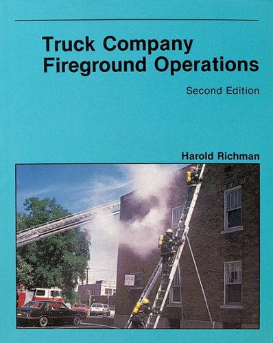 Truck Co. Fireground Operations, 2e