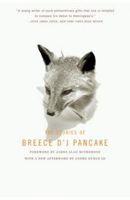 The Stories of Breece D'J Pancake