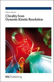 Chirality From Dynamic Kinetic Resolution