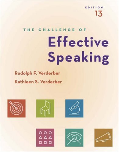 The Challenge of Effective Speaking (with CD-ROM and SpeechBuilder Express(TM)/InfoTrac)