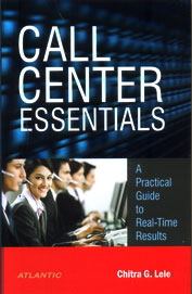 Call Center Essentials:A Practical Guide To Real Time Results