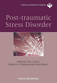 Post-traumatic Stress Disorder (WPA Series in Evidence & Experience in Psychiatry)