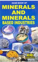 HAND BOOK OF MINERALS & MINERALS BASED INDUSTRIES