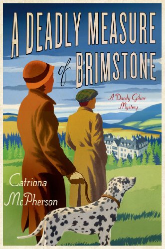 A Deadly Measure of Brimstone: A Dandy Gilver Mystery