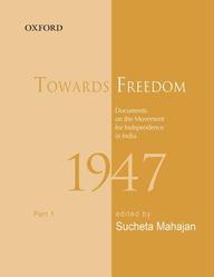 Towards Freedom 1947 Part 1