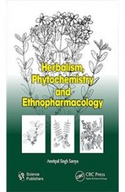 Herbalism Phytochemistry & Ethnopharmacology