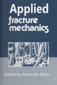 Applied Fracture Mechanics