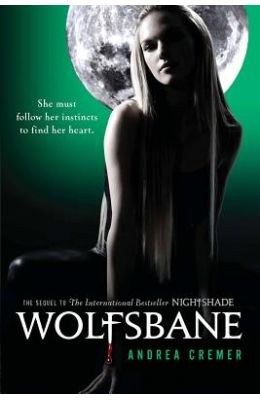 Wolfsbane: A Nightshade Novel Book 2