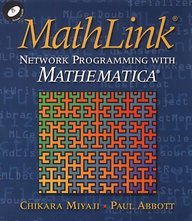 Mathlink (R): Network Programming With Mathematica (R)