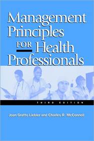 Management Principles For Health Professionals