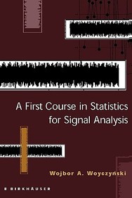 A First Course in Statistics for Signal Analysis