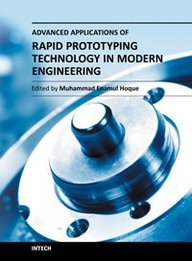 Advanced Applications of Rapid Prototyping Technology in Modern Engineering