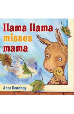 Llama Llama Misses Mama