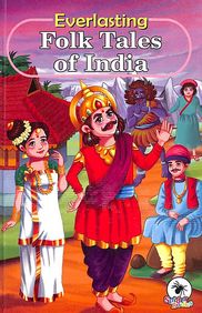 Buy Everlasting Folk Tales Of India Book Jyotsna Bharati