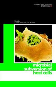 Microbial Subversion Of Host Cells (Society For General Microbiology Symposia)