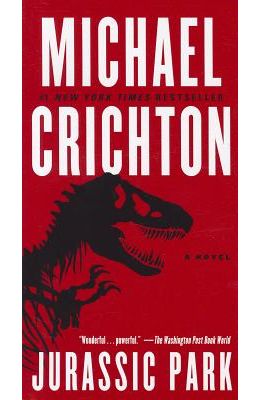 Buy Jurassic Park : A Novel book : Michael Crichton , 0345538986
