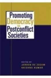 Promoting Democracy In Postconflict Societies
