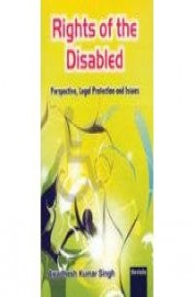 Rights Of The Disabled Perspective Legal Protection & Issues