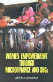 Women Empoerment Through Microfinance & Shgs