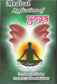 Medical Applications Of Yoga