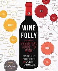 Wine Folly: The Essential Guide to Wine
