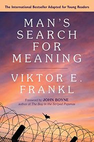 Man'S Search For Meaning : Young Adult Edition : Young Adult Edition