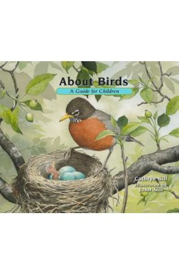 About Birds: A Guide for Children