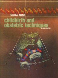 Childbirth And Obstetric Techniques