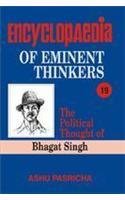 The Political Thought of Bhagat Singh (Encyclopaedia Eminent Thinkers)