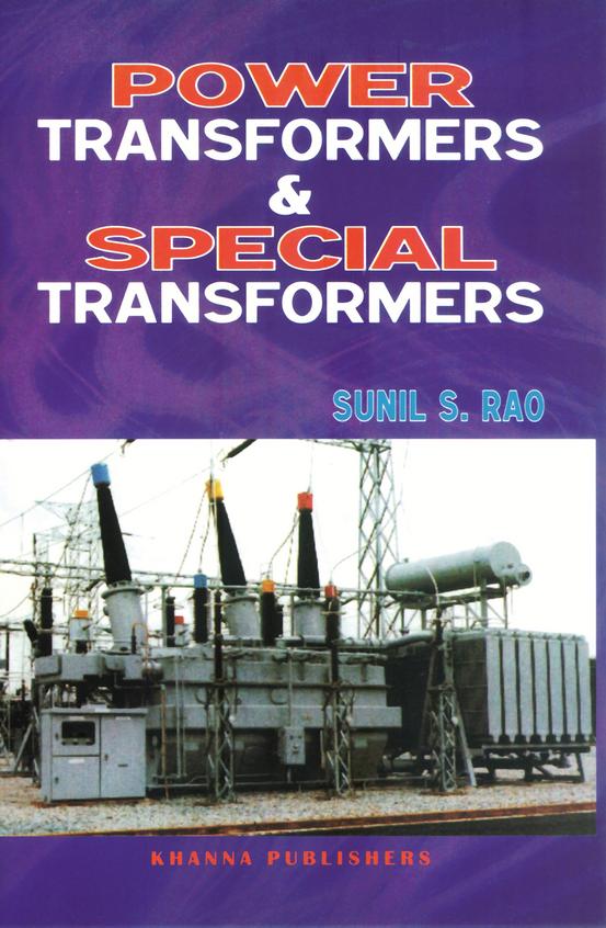 Buy Power Transformers & Special Transformers book Sunil S Rao