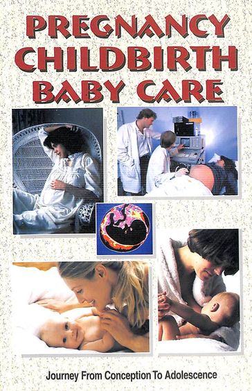 Pregnancy Childbirth Baby Care